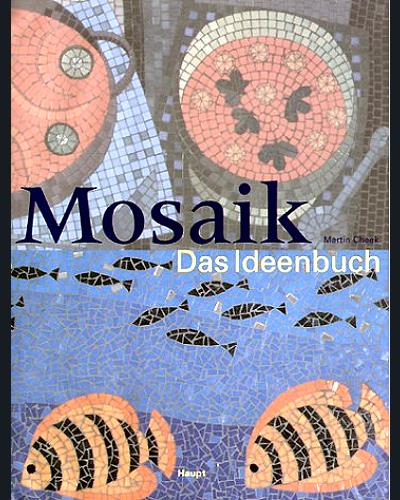 Mosaik - Das Ideenbuch
