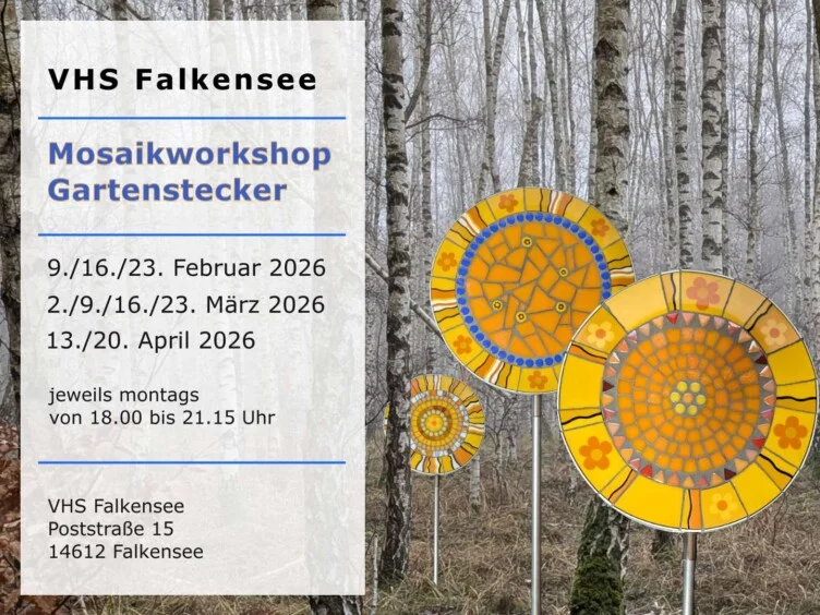 Mosaikworkshop Falkensee 2026<br />Gartenstecker gestalten